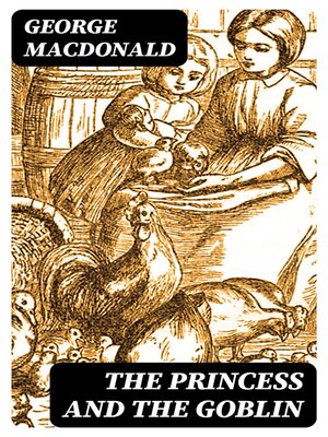 The Princess and the Goblin - ebook